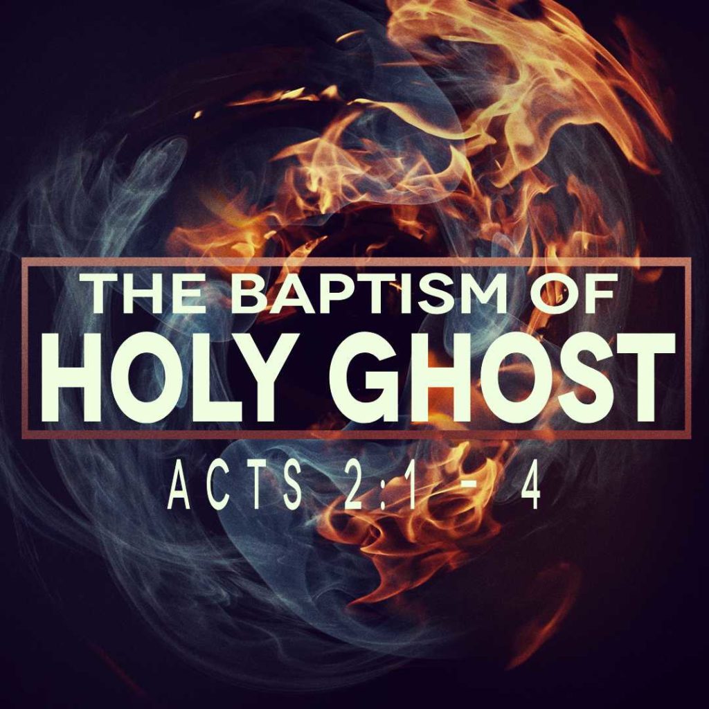 The Baptism Of Holy Ghost Firstassembly the-baptism-of-holy-ghost-firstassembly