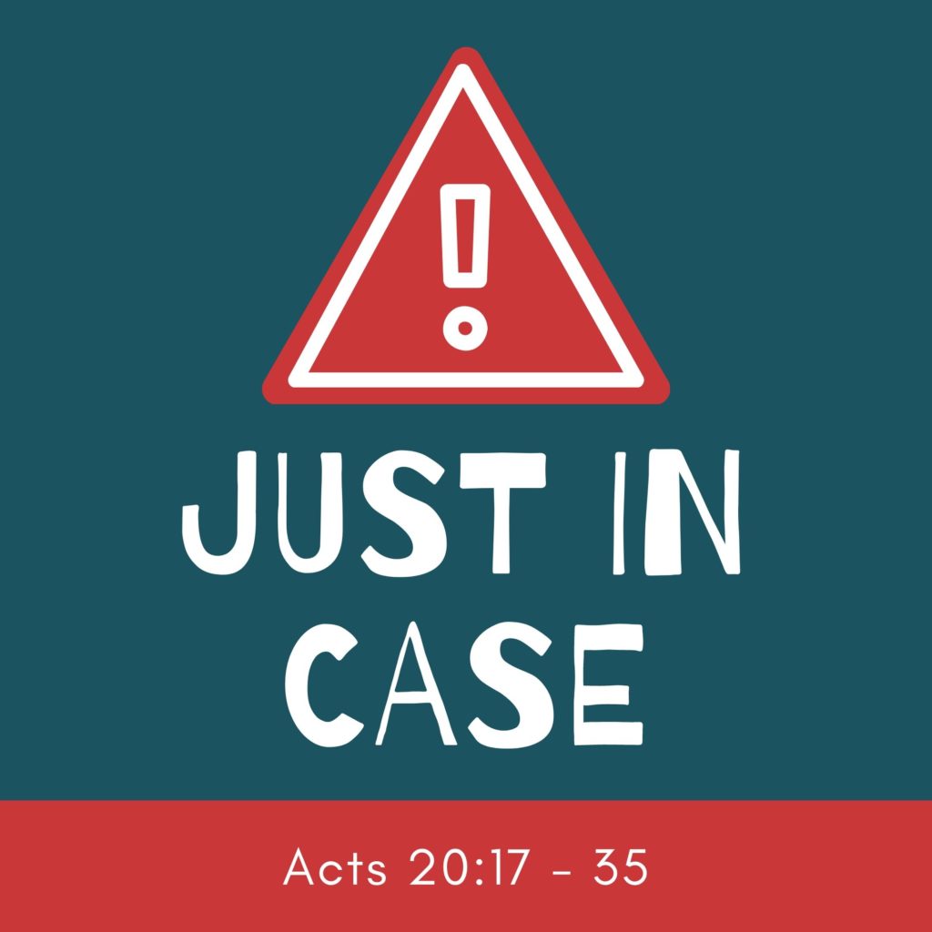 just in case in case of
